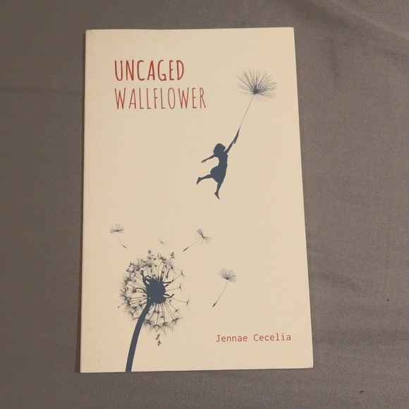 Other - Uncaged Wallflower by Jennae Cecelia-poetry book
